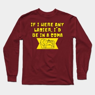 Lazy Day Long Sleeve T-Shirt